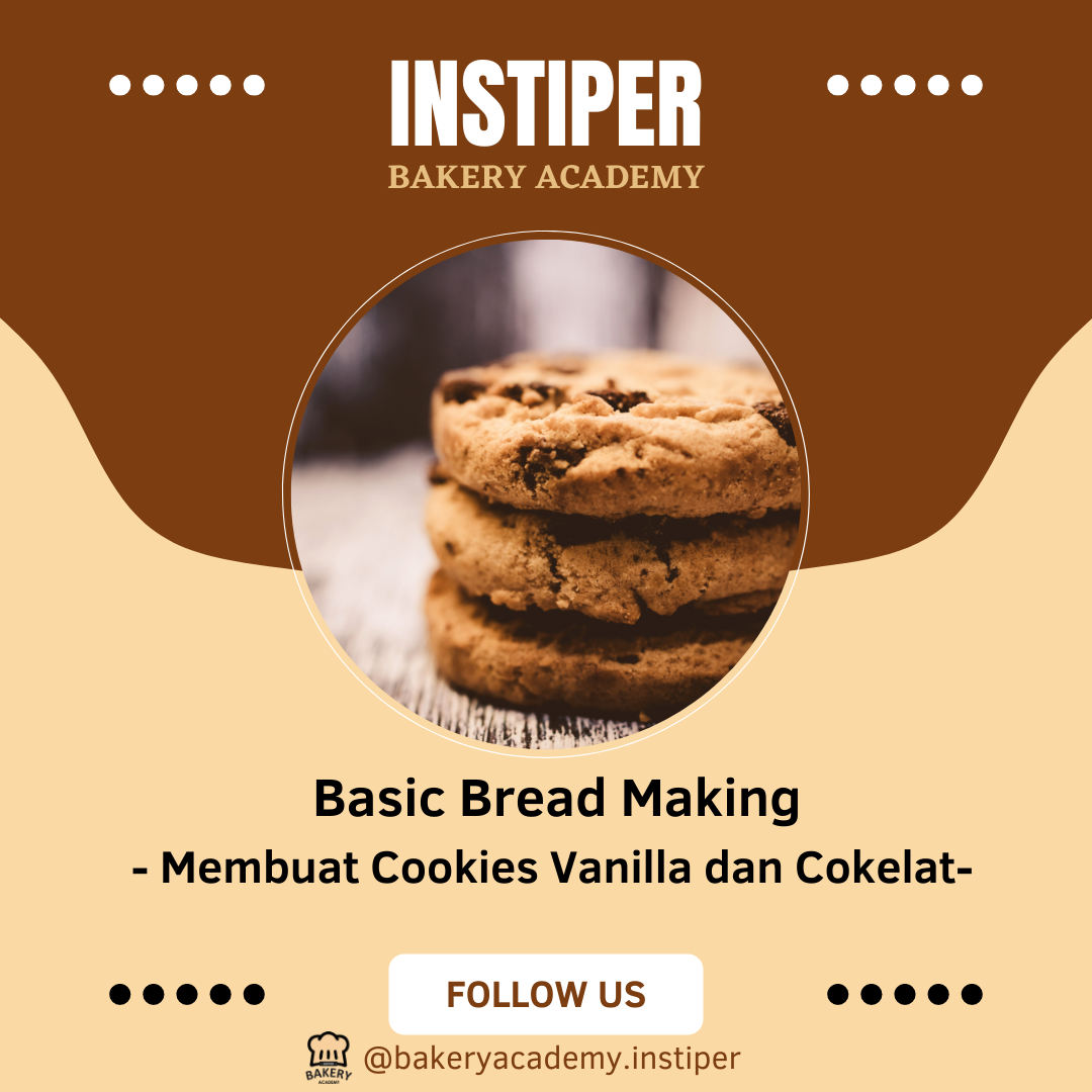 Basic Bread Making - Membuat Cookies Vanilla dan Cokelat